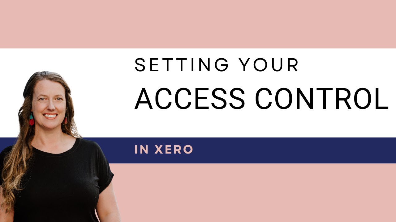 Xero user access control