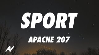 Apache 207 - Sport (Lyrics)