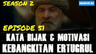 KEBANGKITAN ERTUGRUL - SEASON 2 EPISODE 51 | MOTIVASI | FILM ERTUGRUL | SUB INDO | DIRILIS ERTUGRUL