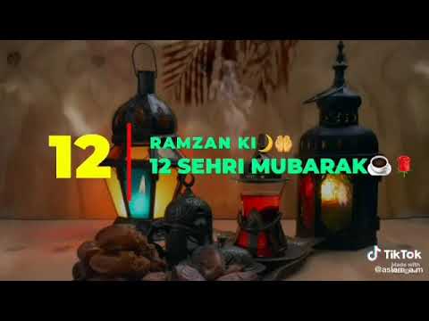 ramzan-ki-12-(barvi)-sehri-mubarak-ho-status-2020/12vi-sehri-mubarak-status/-ramzan-kareem-status