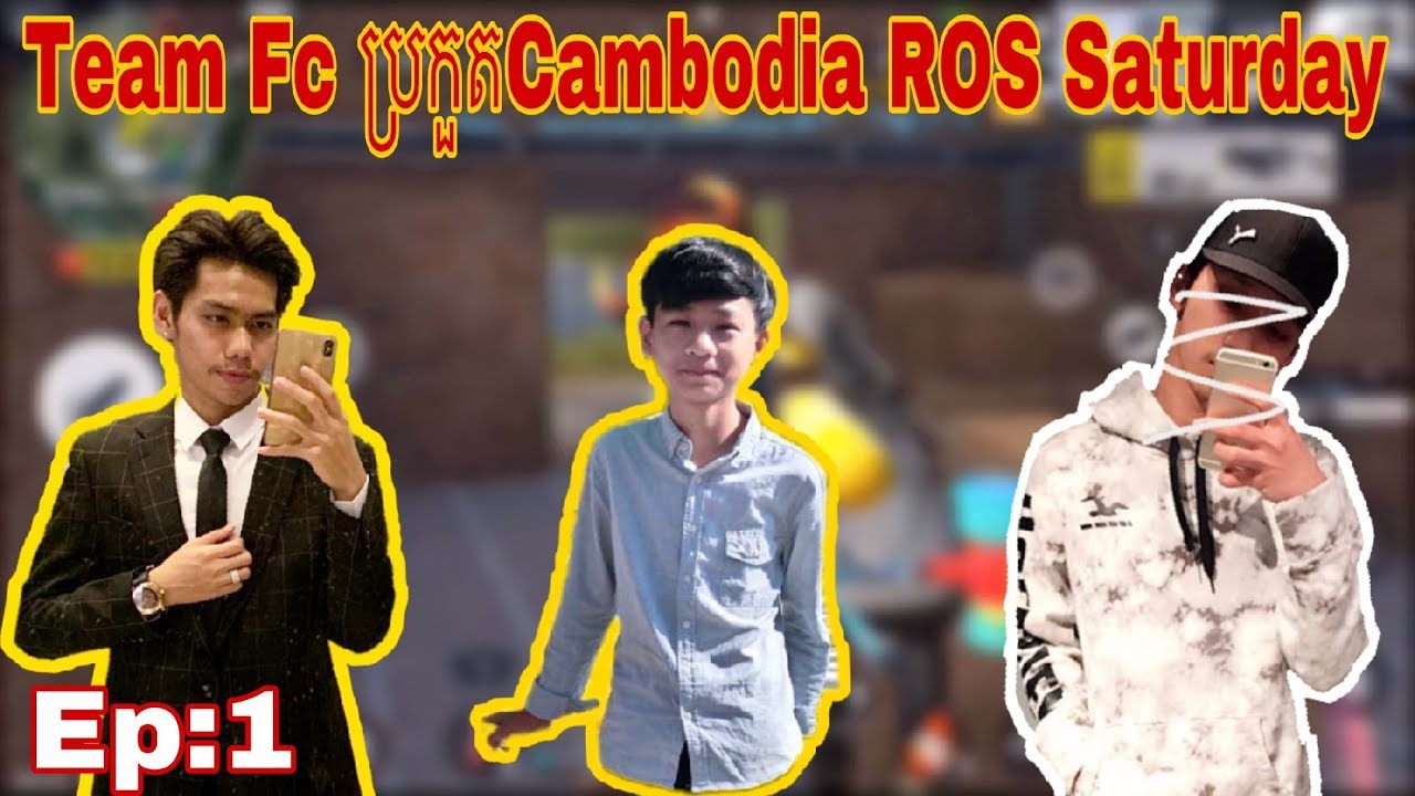 Team Fc ប្រកួត​Cambodia ROS Saturdayជា​មួយ​Youtuberនិង​Streamerល្បីៗ, Rules Of Survival