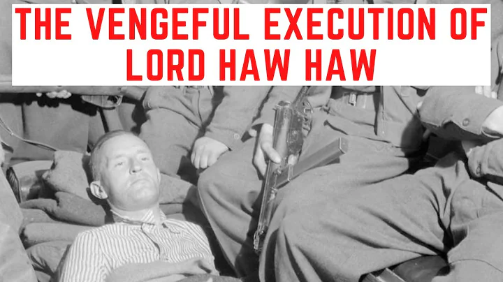 The VENGEFUL Execution Of Lord Haw Haw - William J...