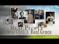 Real People, Real Church, Real Grace: Gospel Romance // 11/14/21 - 9am service