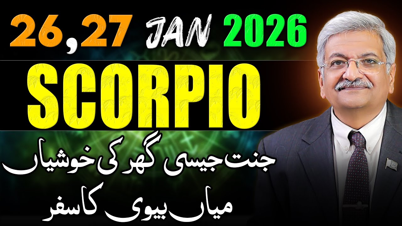Scorpio Weekly Horoscope  | 26 , 27 January 2026 |  Syed M Ajmal Rahim