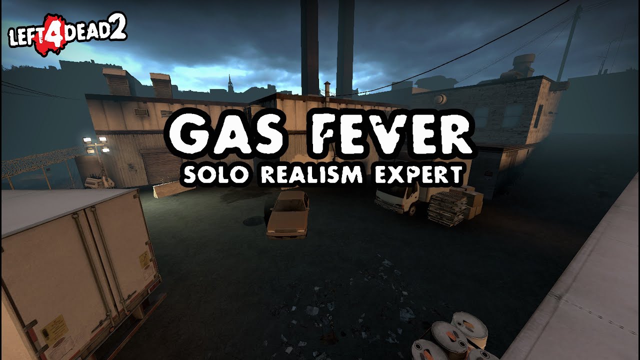 Left 4 Dead 2 - Gas Fever (Solo, realism expert/T1 weapons/no restart)