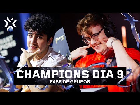 VALORANT Champions Seoul - Fase de Grupos (Dia 9)