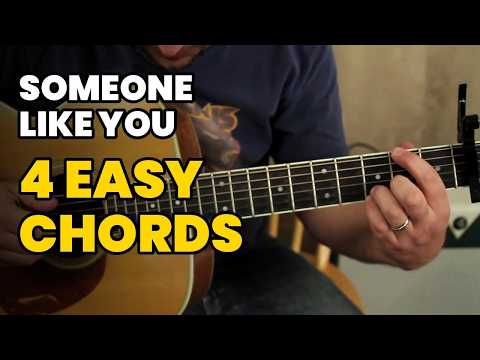 Someone Like You: 4 Beautiful Acoustic Chords (Capo 2)
