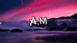 A.M. - One Direction (Lyrics)