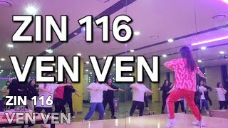 Ven Ven Zin 116 - Arabic Fusion Zumba Dance Zin Jay