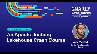 Special Edition 9: Ingesting Data into Apache Iceberg with Apache Spark