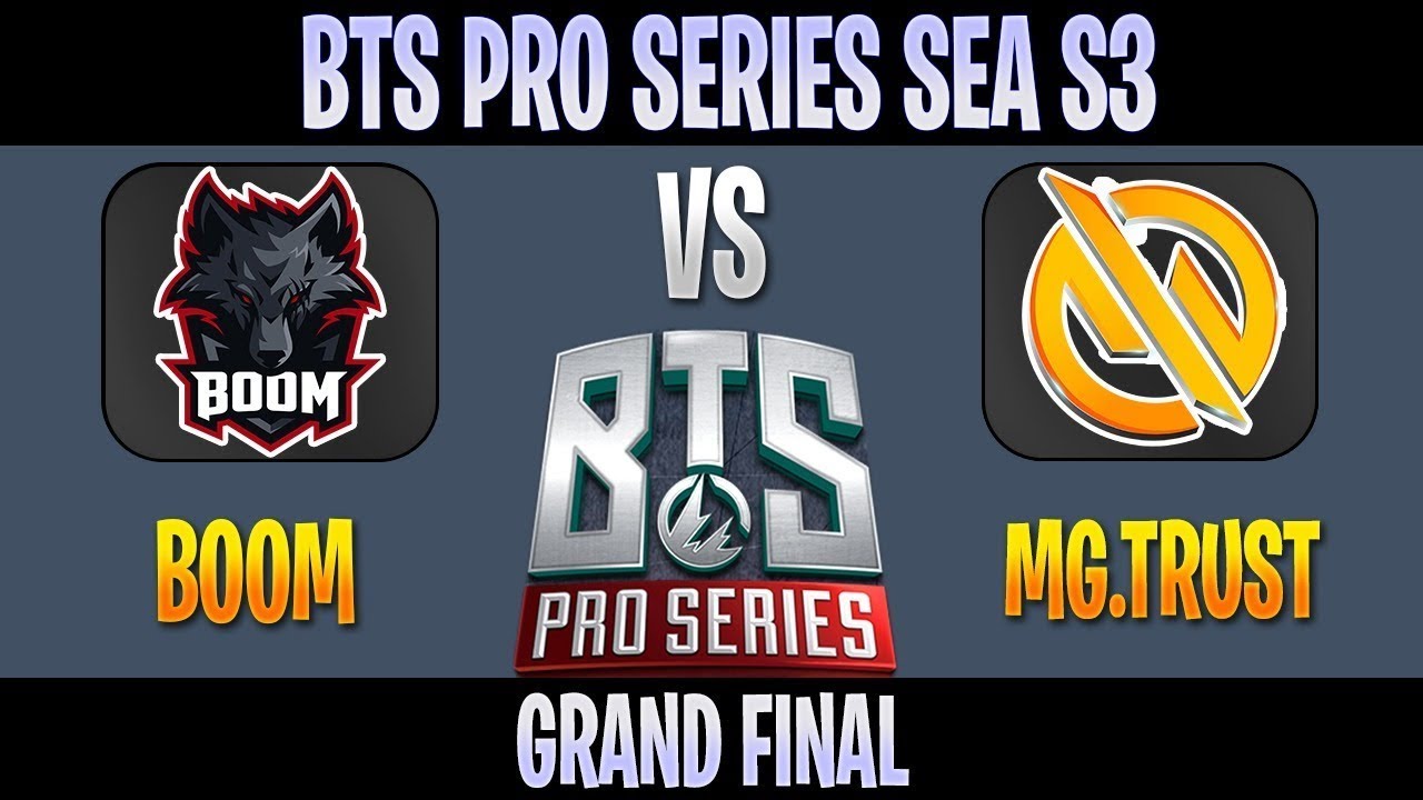 BOOM ESPORT vs MG TRUST BTS PRO SERIES 3 SEA Grand  Final game 3 Q Tiny player perspective