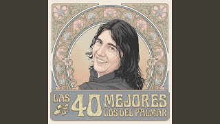 Hasta el Sol de Hoy - Los del Palmar