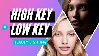 High Key Vs Low Key Lighting Beauty Shoot
