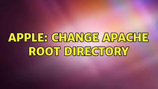Apple: Change Apache root directory