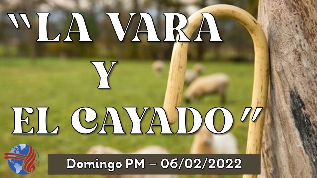 Pastor Cardo - "La Vara Y El Cayado" - Domingo PM 06/02/2022 - YouTube