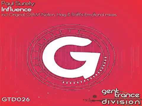 Paul Surety — Paul Surety - Influence (Haig & Raffi's Emotional Mix) [GTD026]
