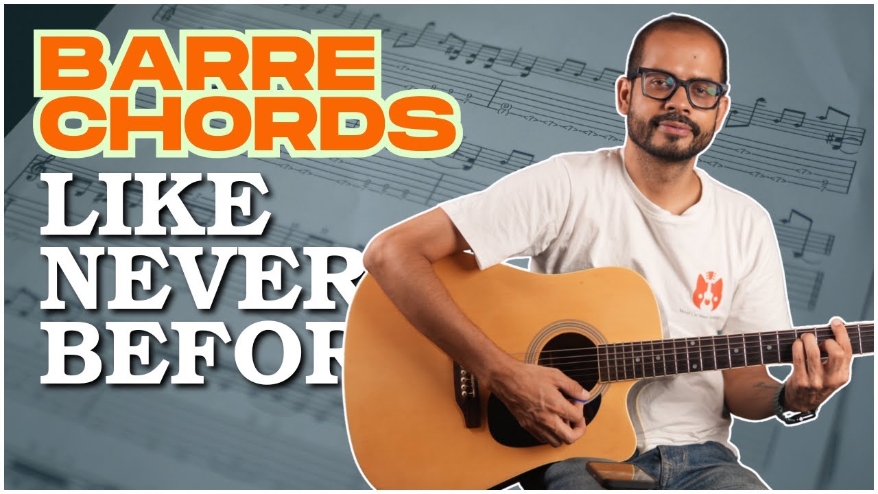 Barre Chords Made Easy | Beginner Guitar Guide to Play Any Song