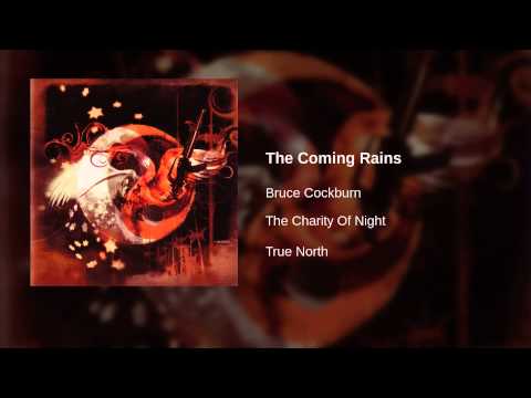 The Coming Rains