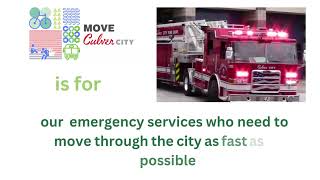 Move Culver City is for everyone in Culver City and for every living being