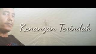 Kenangan Terindah  Samsons  Cover Lagu Dwiki Cj  Musik U0026 Lirik Nya Mantap Trasa
