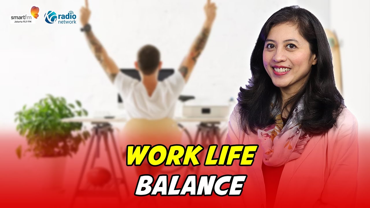Work Life Balance - YouTube