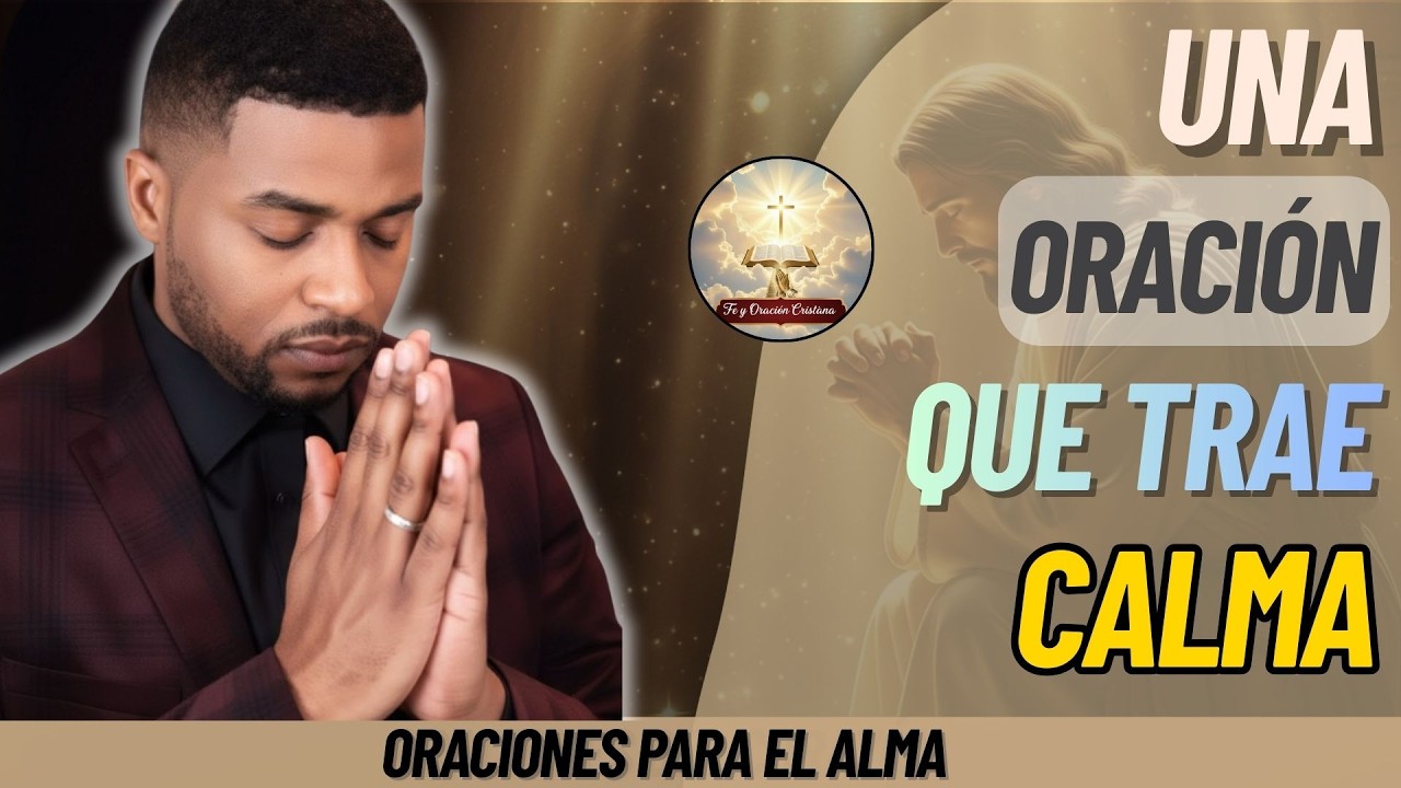 FRANCISCO PINALES | UNA ORACIÓN QUE TRAE CALMA | ORACIÓN PODEROSA
