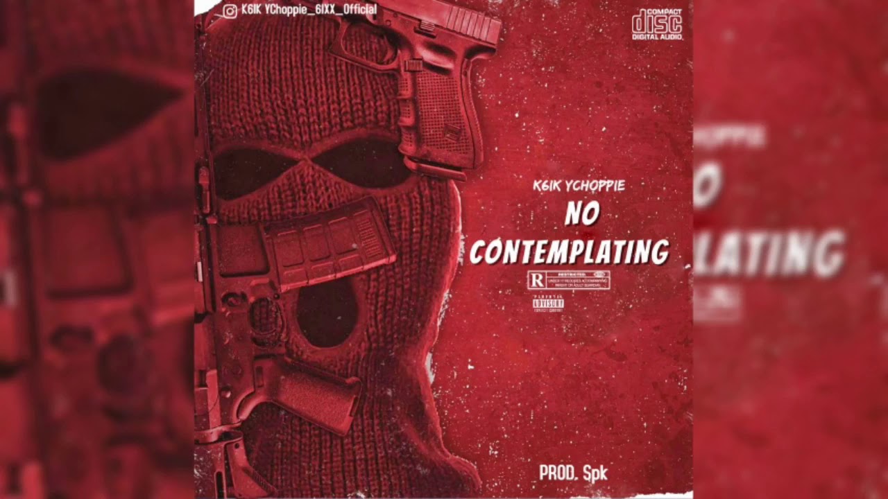 Sleduj K6IK YChoppie - No Contemplating (OFFICIAL AUDIO) December 2020 javrell diss na YouTube Sleduj K6IK YChoppie - No Contemplating (OFFICIAL AUDIO) December 2020 javrell diss na YouTube