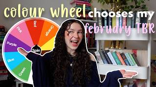 Colour Wheel Chooses My February Tbr