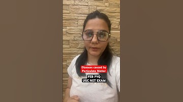 Diseases caused by Particulate Matter | Feb PYQ | UGC NET EXAM | UGC PLUGIN