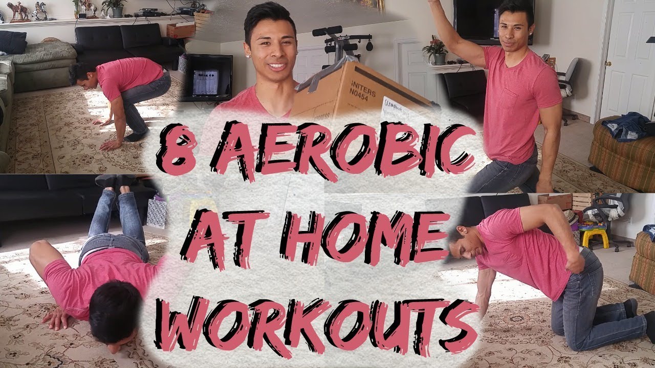 8 At home Aerobic Workouts HIIT Circuit training - YouTube