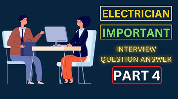 Electrician Interview Questions and Answers in hindi | electricial job interview question (PART 4)
