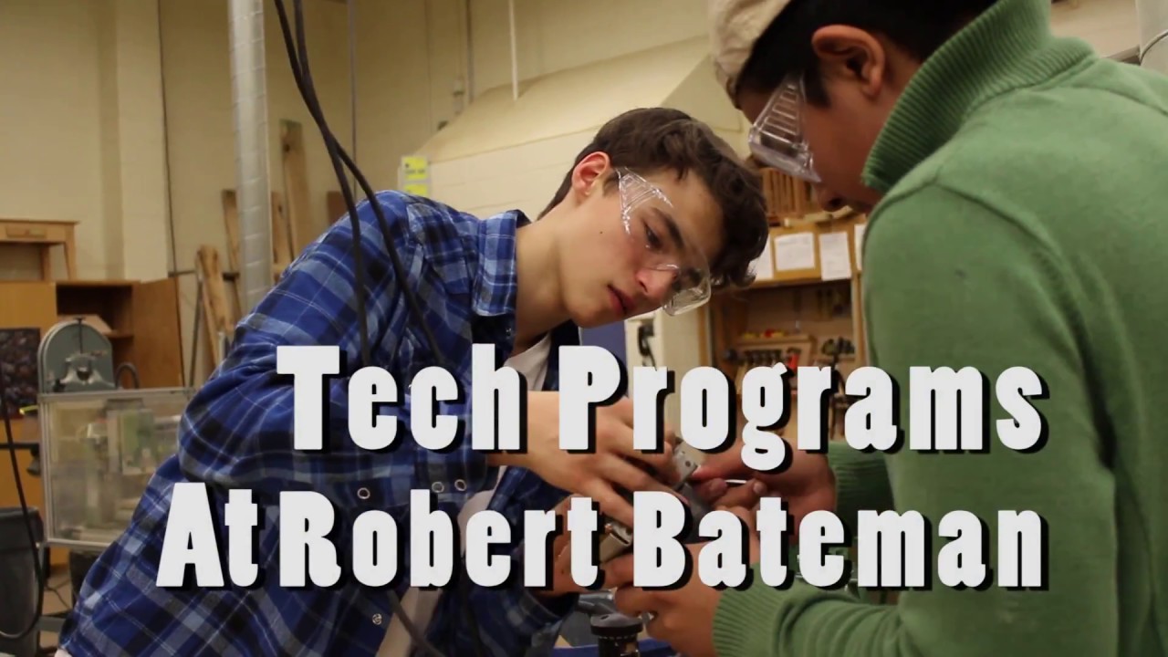Tech Programs at Robert Bateman High School