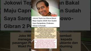 #JOKOWIl Tepis Isu Gibran Jadi Capres 2029‼️Tetep Dukung Prabowo-Gibran 2 periode. #jokowi #prabowo