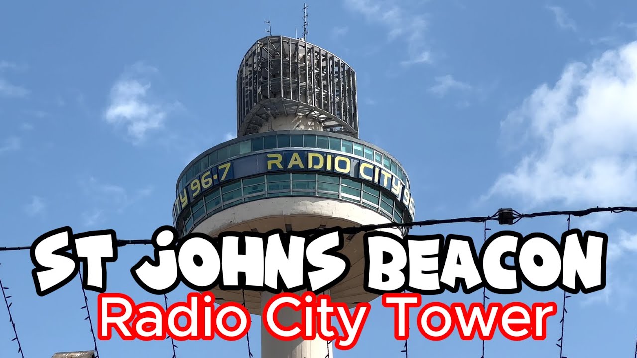 Unveiling Liverpool's Icon: St Johns Beacon