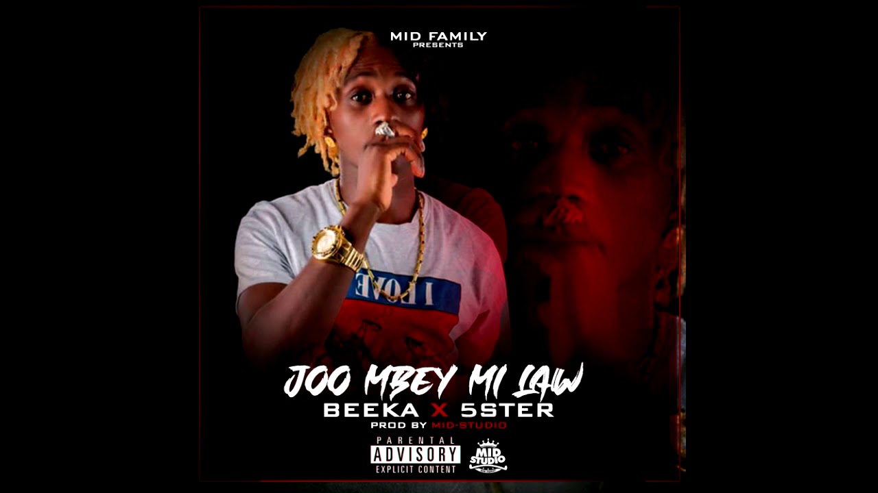 BEEKA - JOO MBEY MI LAW (Prod. Mid-Studio)