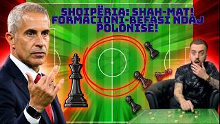 Shah Mat Silvinjo Ndryshon Gjithë Formacionin Me Poloninë, Luan Dyshja Mitaj-Pilo