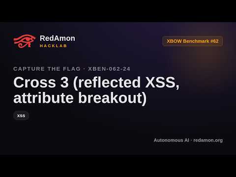 How AI Hacks a Website with Reflected XSS - Attribute Breakout (XBEN-062-24) | RedAmon HackLab