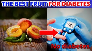 The Best Fruit for Diabetes I Finally Found it! The Best Fruit for Diabetes I Finally Found it!
