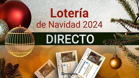 Sorteo de la Lotería de Navidad 2024 EN DIRECTO