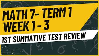 REVIEW | MATH 7 SUMMATIVE TEST 1 TERM 1