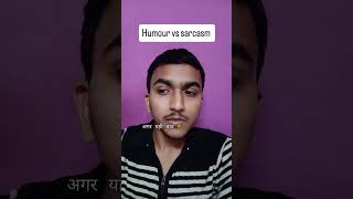 humour vs sarcasm
