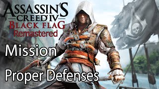 Ins Creed Iv Black Flag Remastered Mission Proper Defenses