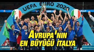 2020 Avrupa Futbol Şampiyonasını İtalya Kazandı