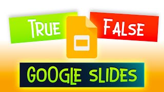 How to Make True or False Game in Google Slides Tutorial and Template screenshot 3