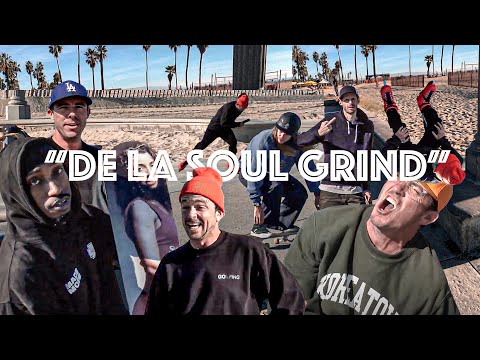"De La Soul Grind"
