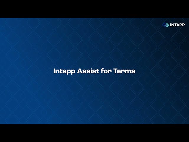 Save time with the powerful AI capabilities of Intapp Assist for Terms