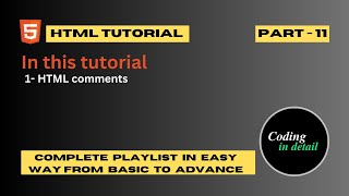 HTML Comments | HTML Comments In Hindi | part-11