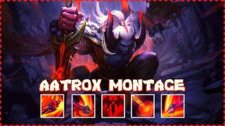 Aatrox Montage - Clean