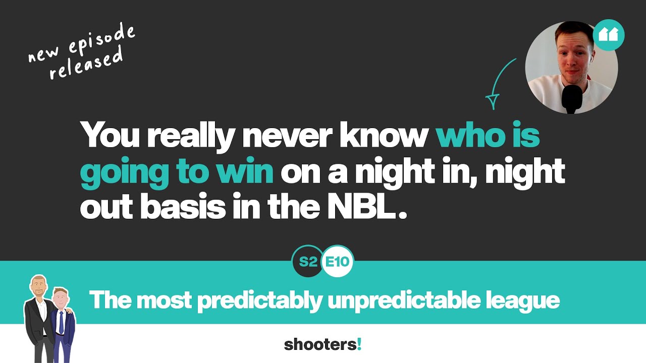 S2 E10 | The Most Predictably Unpredictable League (Shooters! Podcast)