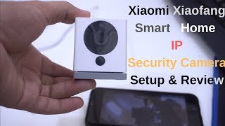 Xiaomi Xiaofang Smart Home Ip Security Camera Setup & Review